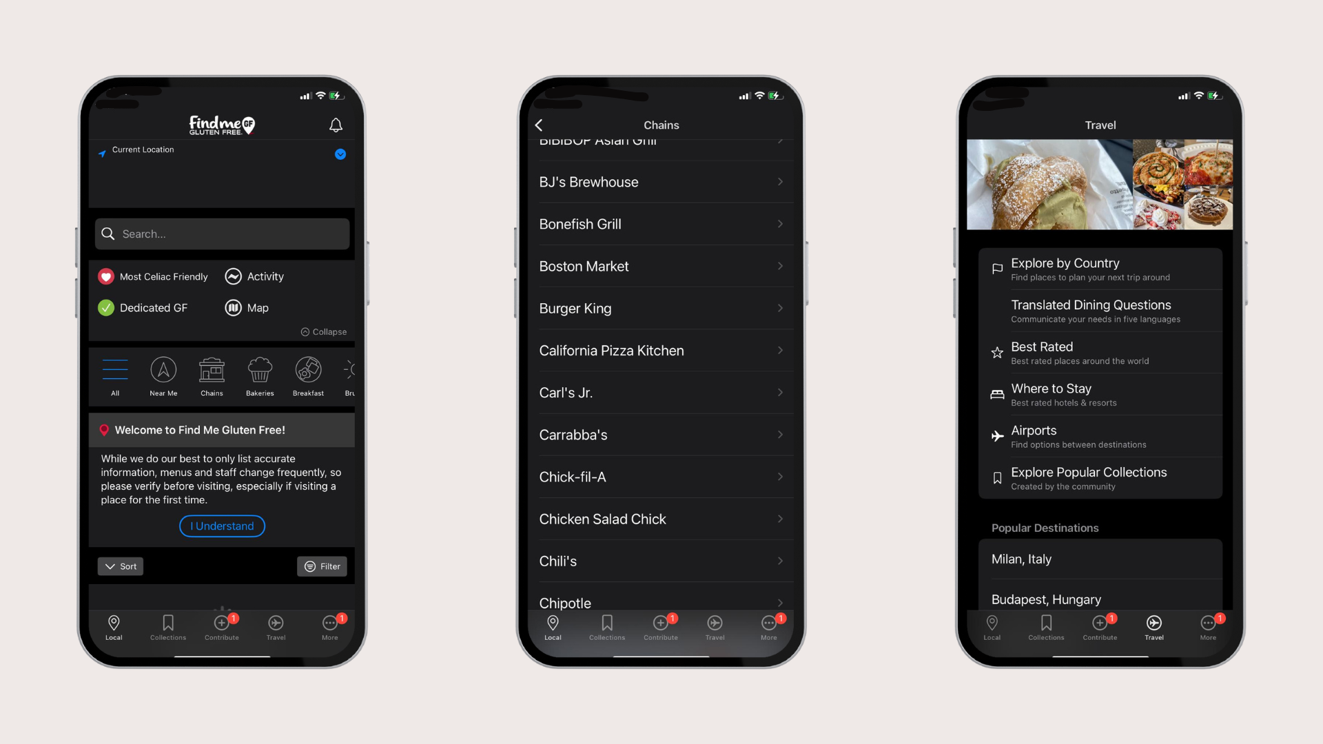 La app Find Me Gluten Free es una de las más conocidas a nivel internaciones y es muy útil para encontrar establecimientos libres de gluten alrededor del mundo.